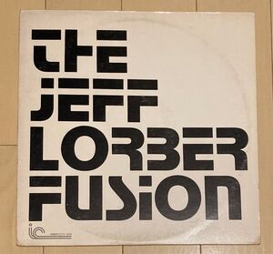 LP The Jeff Lorber Fusion - S.T 77年USオリジナル　NormanJay 