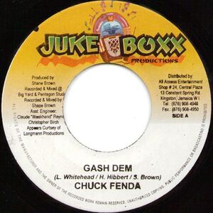 ジャマイカ7 Chuck Fender Gash Dem NONE Juke Boxx Productions /00080