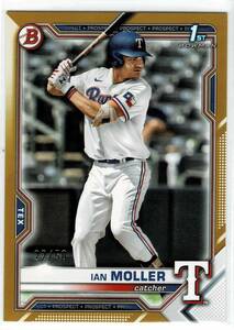 2021 Bowman Draft Ian Moller Gold /50