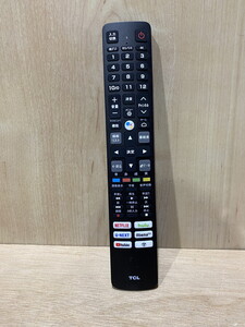 【２５－４１】TCL　RC610 JJR2　テレビリモコン　スマートテレビ用リモコン　リモコン　赤外線確認OK　中古品