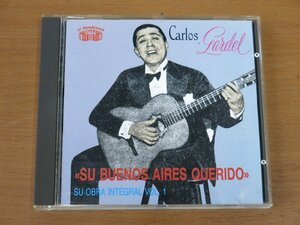 CD CARLOS GARDEL SU BUENOS AIRES QUERIDO SU OBRA INTEGRAL VOL.1 中古品