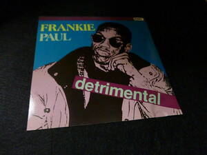 フランキー・ポール Frankie Paul - Detrimental／1993／US／検： Reggae