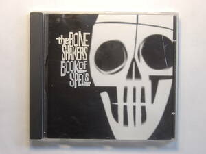 ♪　中古CD盤　ザ・ボーン・シェイカーズ The Bone Shakers　／　ブック・オブ・スペルズ Book of Spells　♪