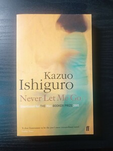 ☆洋書☆　Never Let Me Go　Kazuo Ishiguro (著)