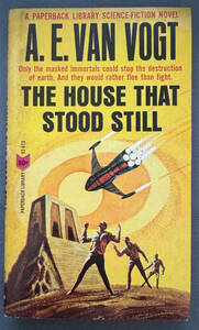 【ペーパーバック】A.E.Van Vogt『THE HOUSE THAT STOOD STILL』ACE BOOK/A・E・ヴァン・ヴォークト/未訳