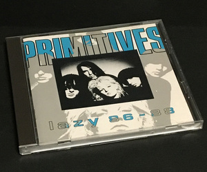 CD［プリミティヴス The Primitives／lazy 86-88］輸入盤