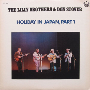 LP Lilly Brothers, Don Stover Holiday In Japan, Part 1 TWA101S TOWA /00260