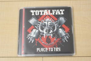 TOTALFAT Place to Try CD+DVD 元ケース無し メディアパス収納