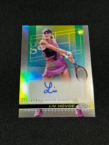 499枚限定 Liv Hovde リヴ・ホブデ 2024 Topps Chrome Tennis Refractor Auto 直筆サイン テニス *説明必読