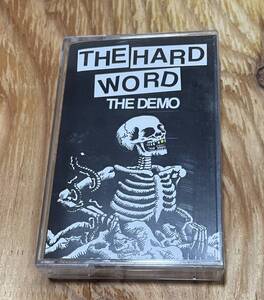 THE HARD WORD "THE DEMO" ハードワード　カセットテープ