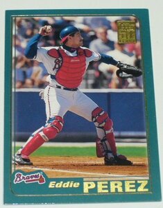 topps50YEARS /Braves*Eddie PEREZ(420)