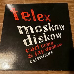 [ Telex - Moskow Diskow (Carl Craig & Jay Denham Remixes) - SSR - SSR 200 ]