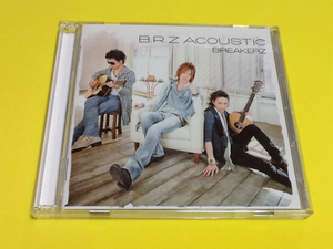 黄金価格！B R Z ACOUSTIC BREAKERZ CD＋DVD 同梱可能