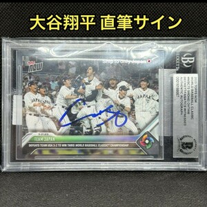 2023 Topps Now WBC 日本代表 大谷翔平 直筆サインカード MLB ホログラム ★ ドジャース 山本由伸 鈴木誠也 今永昇太 Beckett 野球