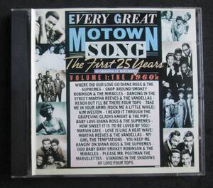 EVERY GREAT MOTOWN SONG The First 25 Years Volume 1 / The 1960