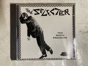 CD 輸入盤 The Selecter Too Much Pressure 252 684