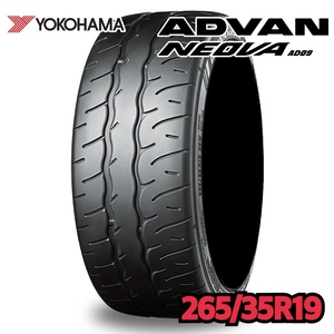 新品!! YOKOHAMA ADVAN NEOVA AD09 265/35R19 1本価格【160】