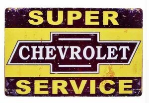 CHEVROLET super service シボレー　車 ブリキ看板 アメリカンガレージ アンティーク インテリア 