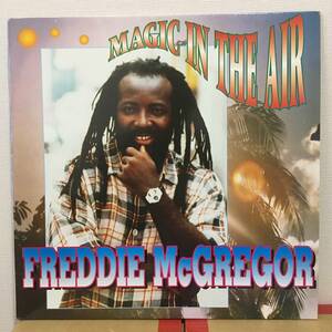 Freddie McGregor / Magic In The Air　[Big Ship - BSLP 5]