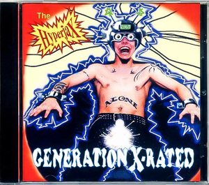 【新品】廃盤 CD ★ 希少盤!!! 1st アルバム ★ The Hyperjax / Generation X-Rated ★ ネオロカビリー サイコビリー パンカビリー