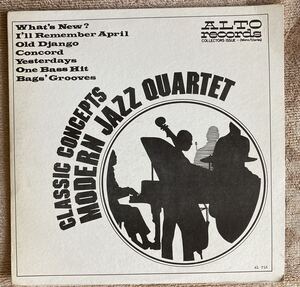 CLASSIC CONCEPTS MODERN JAZZ QUARTET ALTO RECORDS COLLECTORS ISSUE レコード