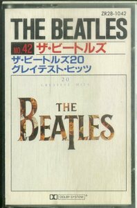 F00025806/カセット/ビートルズ「The Beatles 20 Greatest Hits (1982年・ZR28-1042)」
