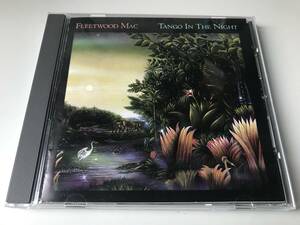 FLEETWOOD MAC フリートウッド・マック/TANGO IN THE NIGHT