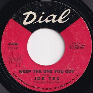 Joe Tex Go Home And Do It / Keep The One You Got Dial US 45-4083 205205 SOUL ソウル レコード 7インチ 45