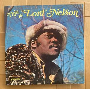 Lord Nelson / This Is Lord Nelson ◎ Calypso / Mighty Sparrow