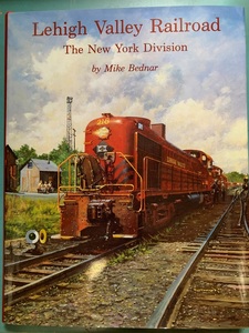 【アメリカ鉄道資料】Lehigh Valley Railroad（The New York Division)