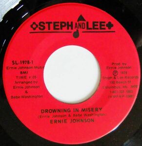 レア■SOUL45 Ernie Johnson / Drowning In Misery / Big Man Cry [ Steph And Lee SL-1978-1 ] 