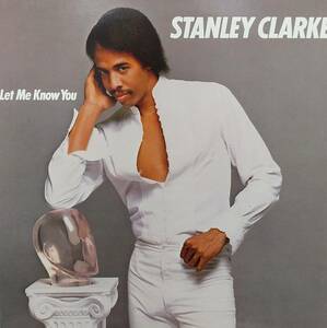 匿名・送料無料！　スタンリー・クラーク　Stanley Clarke　LP　「ストレート・ドライヴ /Let Me Know You」