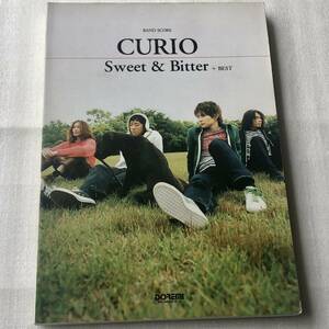 中古 バンドスコア CURIO/Sweet & Bitter+BEST