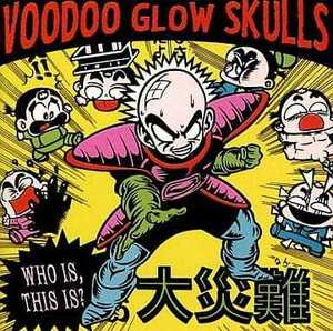 Who Is, This Is? Voodoo Glow Skulls 　輸入盤CD