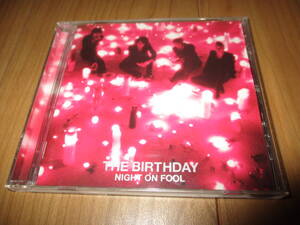 The Birthday NIGHT ON FOOL　チバユウスケ ミッシェルガンエレファント　中古盤