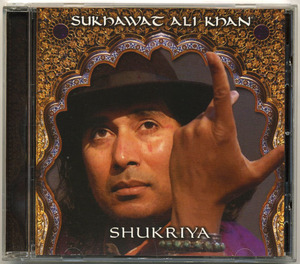 スハワット・アリ・カーン【US盤 CD】Sukhawat Ali Khan / Shukriya | MEGAWAVE JN99103 (古典音楽 インド パキスタン