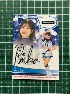 ★BBM 2023 DANCING HEROINE -華- Rinka［bluelegends／埼玉西武ライオンズ］直筆サインカード auto 90枚限定「81/90」★