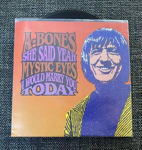 The A-Bones / Mystic Eyes 7inch She Said Yeah / I Would Marry You Today ガレージ Garage Punk