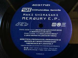 ★Maki Shirasaki / Merqury E.P. 12EP ★Qsag4★ 403Forbidden Records 403f7121