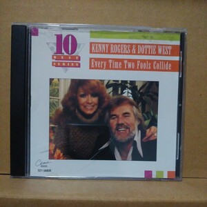 Every Time Two Fools Collide～The Best of KENNY ROGERS & DOTTIE WEST