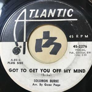 試聴 65年３週連続ソウル1位/ジーン・ペイジ編曲 SOLOMON BURKE GOT TO GET YOU OFF MY MIND 両面EX エリック・ゲイル参加 