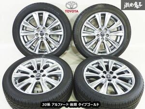 美品!! ●トヨタ 純正 30系 アルファード 後期 タイプゴールド 18インチ 7.5J ＋45 5穴 PCD114.3 ハイグロス ホイール 4本セット タイヤ付