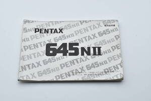 PENTAX 645 N Ⅱ 使用説明書 送料無料 EF-TN-YO639