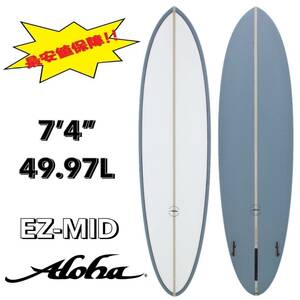 最終セール★ 7’4” 49.97L EZ-MID FCS2 PU / ALOHA サーフボード ミッドレングス ファン シングル スタビ オルタナ お洒落 最安値 初心者