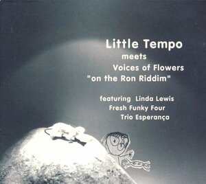 レゲエ┃リトル・テンポ│LittleTempo┃”on the Ron Riddim”│┃エイベックスCTCR-11066│2000.05.03年│2548円┃管理7792