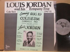 LOUIS JORDAN/AND HIS TYMPANY FIVE/COLE SLAW/1947/52/