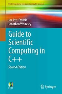 [A12220587]Guide to Scientific Computing in C++ (Undergraduate Topics in Co