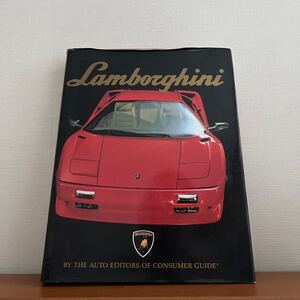 Lamborghini BY THE AUTO EDITIORS OF CONSUMER GUIDE(1991年 Publications International,Ltd)ランボルギーニ/外車/スポーツカー/高級車