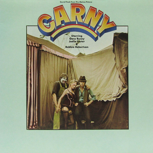 米国LP☆CARNY ジョディ・フォスター ロビー・ロバートソン カーニー OST ROBBIE ROBERTSON, ALEX NORTH (US W. B. HS 3455）ザ・バンド