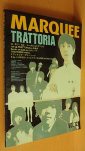 MARQUEE vol.12 TRATTORIA トラットリア/コーネリアスxカジヒデキ/HIROMIX/小西康陽xECD/渋谷系 マーキー 1999年4月号